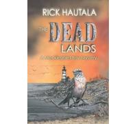 Rick Hautala The Dead Lands (Tascabile)