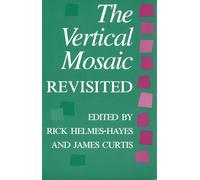 Rick Helmes-Hayes The Vertical Mosaic Revisited (Copertina rigida) Heritage