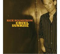 Holmstrom, Rick - Cruel Sunrise