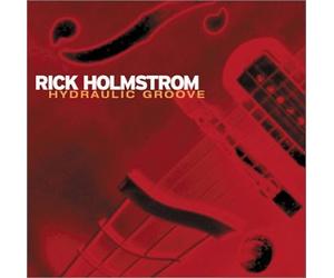 Rick Holmstrom - Hydraulic Groove