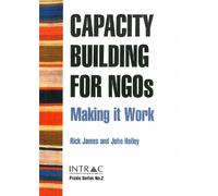 Rick James John Hailey Capacity Building for NGOs (Tascabile)