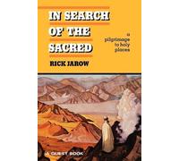 Rick Jarow In Search of the Sacred (Tascabile)