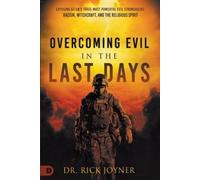 Rick Joyner Overcoming Evil in the Last Days (Tascabile)