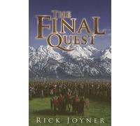 Rick Joyner The Final Quest (Tascabile)