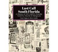 Rick Karlin Fred Fejes Last Call South Florida (Tascabile)