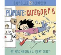Rick Kirkman Jerry Scott Playdate (Tascabile)