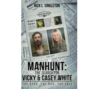 Rick L Singleton Manhunt (Copertina rigida)