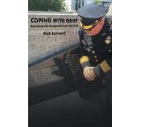 Rick Larnerd Coping with Grief (Tascabile)