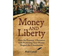 Rick Lynch Money and Liberty (Tascabile)