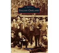 Rick Malaspina Italian Oakland (Tascabile) Images of America