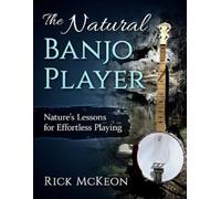 Rick McKeon The Natural Banjo Player (Tascabile)
