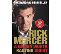 Rick Mercer A Nation Worth Ranting About (Tascabile)