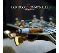 Rick Moore & Jimmy Nalls - Slow Burnin' Fire