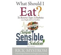 Rick Mystrom What Should I Eat (Tascabile)