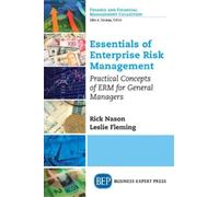 Rick Nason Leslie Fleming Essentials of Enterprise Risk Management (Tascabile)