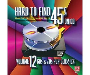 Rick Nelson Hard-To-Find 45s, Vol. 12: 60s and 70s Pop Classics (CD)