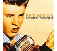 Rick Nelson - Night to Remember by Rick Nelson (1999-10-26)