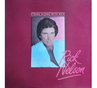 RICK NELSON - string along with LP