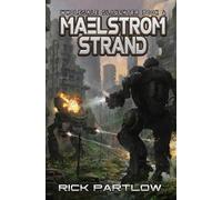 Rick Partlow Maelstrom Strand (Tascabile)