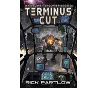 Rick Partlow Terminus Cut (Tascabile)