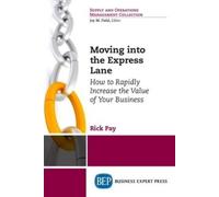 Rick Pay Moving Into the Express Lane (Tascabile)