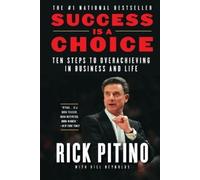 Rick Pitino Success Is a Choice (Tascabile)