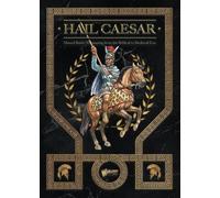 Rick Priestley Hail Caesar (Copertina rigida)