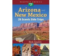 Rick Quinn RoadTr RoadTrip America Arizona & New Mexico: 25 Scenic (Tascabile)