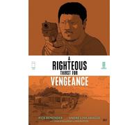 Rick Remender A Righteous Thirst For Vengeance, Volume 2 (Tascabile)