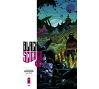 Rick Remender Black Science Volume 2: Welcome, Nowhere (Tascabile)