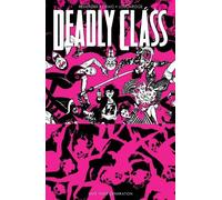 Rick Remender Deadly Class Volume 10: Save Your Generation (Tascabile)