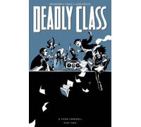 Rick Remender Deadly Class Volume 12: A Fond Farewell Part Two (Tascabile)