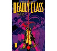 Rick Remender Deadly Class Volume 2: Kids of the Black Hole (Tascabile)