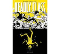 Rick Remender Deadly Class Volume 4: Die for Me (Tascabile) DEADLY CLASS TP