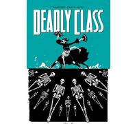 Rick Remender Deadly Class Volume 6: This Is Not The End (Tascabile)