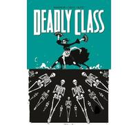 Rick Remender Deadly Class Volume 6: This Is Not The End (Tascabile)