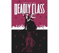 Rick Remender Deadly Class Volume 8: Never Go Back (Tascabile) Deadly Class