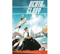 Rick Remender Death or Glory Volume 1: She's Got You (Tascabile)