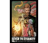 Rick Remender Seven to Eternity Volume 2 (Tascabile) Seven to Eternity