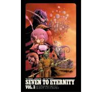 Rick Remender Seven to Eternity Volume 3: Rise to Fall (Tascabile)