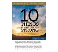 Rick Renner 10 Things to Make Your Life Strong Study Guide (Tascabile)