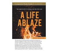 Rick Renner A Life Ablaze Study Guide (Tascabile)