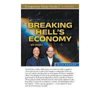 Rick Renner Breaking Hell's Economy Study Guide (Tascabile)