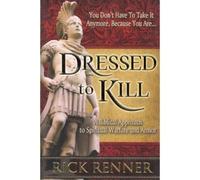 Rick Renner Dressed To Kill (Tascabile)