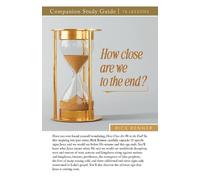 Rick Renner How Close Are We To The End? Study Guide (Tascabile)