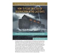 Rick Renner How to Float on a Sea of Destruction in the Last Days St (Tascabile)