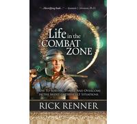 Rick Renner Life in the Combat Zone (Copertina rigida)