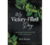 My Victory- Filled Day: A Sparkling Gems from the Greek Guided Devotional Journal
