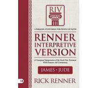 Rick Renner Renner Interpretive Version: James and Jude (Tascabile)