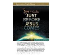 Rick Renner Signs You'll See Just Before Jesus Comes Study Guide (Tascabile)